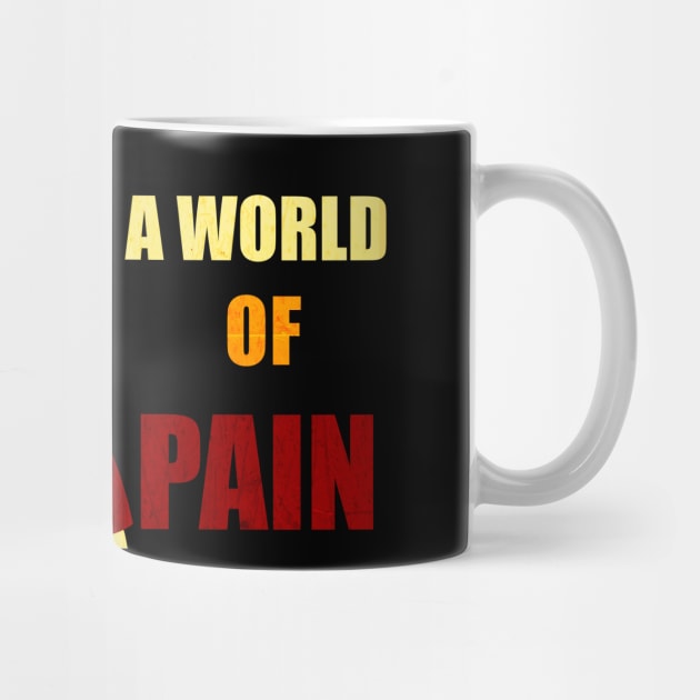 A world of pain by Glap